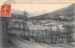 CPA France - Isère - Dauphiné - Environs De La Mure - N. D. De Vaux - Au Fond Le Mont Aiguille - E. R. - Oblitérée - La Mure