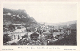 CPA France - Jura - Salins Les Bains - Le Fort Belin Et Le Centre De La Ville - Lib. David Mauvas - 27 Décembre 1917 - Andere & Zonder Classificatie