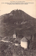 CPA France - Jura - Salins - La Tour D'Andelot 1470 - Le Fort St Andre - L'Eglise Saint Maurice XIVe S. - Autres & Non Classés