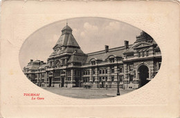 CPA Belgique - Tournai - La Gare - Oblitéré En 1914 - Tournai