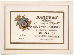 86, Poitiers, Banquet Offert à Mr Georges Servant Par Le Cercle Du Commerce, Menu, (Rare) 1895. - Menus