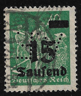 PERFIN DEUTSCHES REICH - 1923 - Valore Usato Da 40 M. Soprastampato 15 T.- In Ottime Condizioni. - Perforés