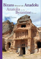 Anatolia In The Byzantine Period - Archaeology - Oudheid