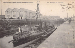 CPA France - Cherbourg - Port Militaire Et Arsenal Maritime - Torpilleur Sur Cale Sèche - Dos Non Divisé - Oblitérée 04 - Cherbourg