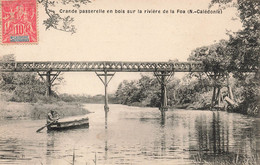 CPA NOUVELLE CALEDONIE - Grande Passerelle En Bois Sur La Riviere De La Foa - New Caledonia