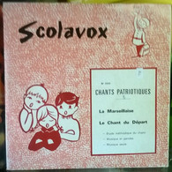 SCOLAVOX CHANTS PATRIOTIQUES   VINYLE 33 TRS 25 CM 1961 - Enfants