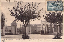 CPA MAROC - CASABLANCA - La Porte D'entrée Et Le Poste De La Caserne Des Zouaves - MILITARIAT - Casablanca