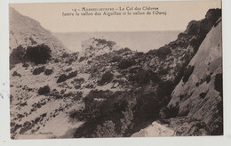 CPA  Marseilleveyre Le Col Des Chèvres Entre Le Vallon Des Aiguilles Et Le Vallon De L'Ours Edit. Ruat 14 Non Circulée - Quatieri Sud, Mazarques, Bonneveine, Pointe Rouge, Calanques