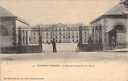 CPA France - Puy De Dôme - Clermont Ferrand - La Caserne Gribeauval - 16e D'Artillerie - Lib. Bouge Beal - Militaire - Clermont Ferrand