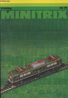 Katalog Minitrix - 78/79 - Collectif - 1978 - Model Making