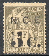 NUEVA CALEDONIA – NEW CALEDONIA Sello Nuevo De FRANCIA RESELLADO N C E Año 1886 – Valorizado En Catálogo € 37,00 - Ungebraucht