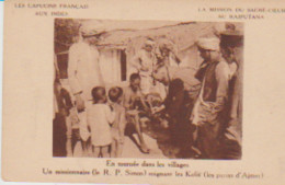 Les Capuçins Français Aux INDES. (Mission Sacré-Coeur Au RAJPUTANA. Missionnaire - R.P. Simon- Soignant Les Kolis - Indien