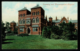 Ref 1578 - Early Postcard - Coventry & Warwickshire Hospital - Coventry