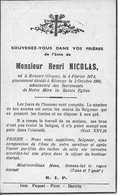 ROSSART ..-- Mr Henri NICOLAS , Né En 1874 , Décédé à BIOURGE  En 1960 . - Bertrix