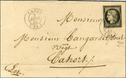 Càd T 15 CATUS (44) 2 JANV. 49 / N° 3 (filet à Peine Effleuré Angle Inf. Gauche) Sur Lettre Pour Cahors, Au Verso Càd D' - 1849-1850 Ceres