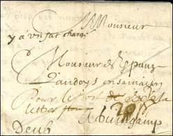 Lettre Avec Texte Daté 1640, Au Recto Mentions De Port : '' Deub ; Y A 1 Sac Chargé ; Pour Le Port De La Lettre 20s ''.  - ....-1700: Precursors