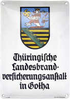 Emailliertes Blechschild, Thüringische Landesbrandversicherungsanstalt In Gotha. Hersteller Boos & Hahn, Ortenberg, Bade - Other & Unclassified