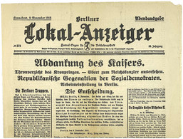 Original-Zeitung: Berliner Lokal-Anzeiger, Sonnabend, 9. November 1918, Abendausgabe, 36. Jg., No. 575. Abdankung Des Ka - Unclassified