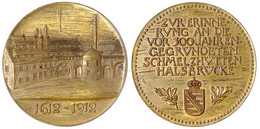 Bronzemedaille 1912. 300 Jf. Der Schmelzhütten Halsbrücke. 50 Mm. Vorzüglich. Arnold 90. - Unclassified