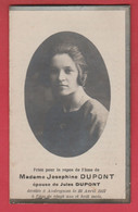 Souvenir Mortuaire : Josephine Dupont , Décédée à Audregnies En 1927 - Quiévrain