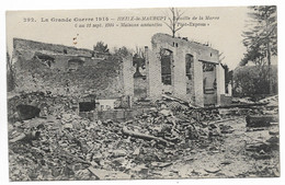 CPA 51 MARNE HEILZ Le MAURUPT Bataille De La Marne 6 Au 11 Septembre 1914 Maisons Anéanties - Other & Unclassified