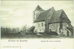 Environs De Bruxelles. Auderghem. Chapelle Ste. Anne. - Auderghem - Oudergem