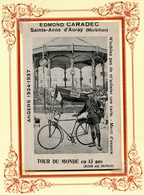 SAINTE ANNE D AURAY * STE ANNE D AURAY *EDMOND CARADEC * GLOBE TROTTER UNIJAMBISTE ** TOUR DU MONDE A VELO ** TRES RARE* - Sainte Anne D'Auray