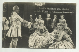 Delcampe - ATTORE RODOLFO VALENTINO, BEBE DANIELS E LOIS WILSON IN MONSIEUR BEAUCAIRE - NV FP - Schauspieler