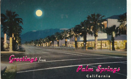 Greetings From Palm Springs, California - Palm Springs