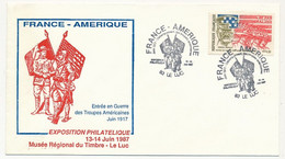Enveloppe Affr. 3,40 Troupes Américaines - Exposition "France Amérique" Juin 1917/Juin 1987 - 83 LE LUC 13/14 Juin 1987 - Bolli Commemorativi