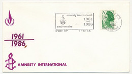Enveloppe Affr. Timbre A Liberté Gandon, OMEC Amnesty International / Anniversaire / Evry RP - 1/10/1986 - Maschinenstempel (Werbestempel)