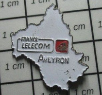 422 Pins Pin's / Rare & Belle Qualité / FRANCE TELECOM / FRANCE "LELECOM" AVEYRON - Telecom De Francia