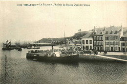 Belle Ile En Mer * Le Palais * L'arrivée Du Bateau Quai De L'union * Belle Isle - Belle Ile En Mer
