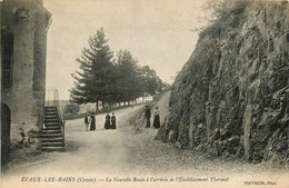 Evaux Les Bains * La Nouvelle Route à L'arrivée De L'établissement Thermal - Evaux Les Bains