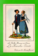 " LA FRANCHE COMTÉ " . LES VIEILLES PROVINCES DE FRANCE . ÉDITÉ PAR LES FARINES JAMMET - Ref. N°35394 - - Franche-Comté