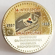 36. INTERSPORT Springertournee 1987/88 Oberstdorf, Garmisch Partenkirchen Innsbruck Bischofsh  Skiing Ski Jumps PIN A6/4 - Sports D'hiver