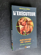 L’EXECUTEUR N° 294  ARCHIVES DE SANG  Don Pendleton  Edition Vauvenargues 2012 - Plon