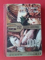 LIBRO RECETARIO DE COCINA 252 RECETAS MODERNAS, ODAG 1968 INSTRUCCIONES FRIGORÍFICOS MAGNUM SCANDINAVIA..KITCHEN RECIPES - Gastronomía