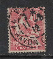 CAVALLE - Yvert 11 Oblitéré14 PARIS  RAYON CENTRAL  - Scott#10 - Used Stamps