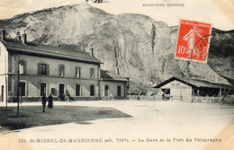 - 73 - St-MICHEL-DE-MAURIENNE (alt. 741 M.) - La Gare Et Le Fort Du Télégraphe - Scan Verso - - Saint Michel De Maurienne