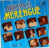 AQUI ESTA EL MERENGUE VOL.5-DE TU BOCA-COMO ABEJA AL PANAL-PJA QUE LLUEVA VG+ - Autres - Musique Espagnole