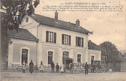 CPA France - Yonne - Saint Florentin - Gare De L'Est - Collection J. D. Sens - Août 1914 - Chevaux - Attelage - Animée - Saint Florentin