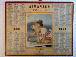 CALENDRIER//ALMANACH Des PTT De 1959 - OBERTHUR - Info Intérieur: Tableau Des Levers & Coucher Du Soleil & Lune - Grand Format : 1941-60