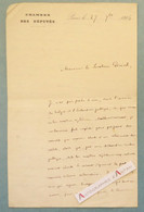 ● L.A.S 1878 Auguste BURDEAU Chambre Des Députés Ministre Marine Et Colonies écrivain Né Lyon - Lettre Autographe - Politiques & Militaires