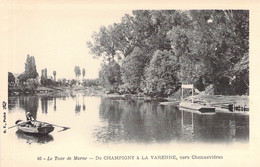 CPA France - Le Tour De Marne - De Champigny à La Varenne Vers Chennevières - B. F. Paris - Dos Non Divisé - Other & Unclassified