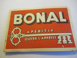 Petit Carnet De Bar Publicitaire/BONAL Apéritif Ouvre L'appétit/St-Laurent Du Pont /ISERE/Vers 1930-1950       BNPC18 - Alcohol