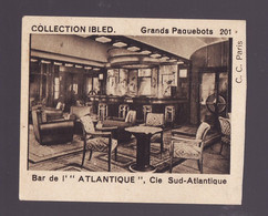 GRANDS PAQUEBOTS N°201 BAR DE L' ATLANTIQUE Collection IBLED Paquebot - Ibled