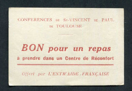 WWII Jeton-papier De Nécessité Toulouse "Bon Pour Un Repas / Centre De Réconfort / Conférence De St Vincent-de-Paul" - Monétaires / De Nécessité