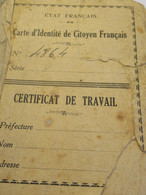 Carte D'identité De CITOYEN FRANCAIS /Certificat De Travail /Etat Français/M.ROUVERY/Saint Yrieix La Perche/1957  AEC246 - Collections