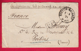 GUERRE 1870 PRISONNIER DE GUERRE EN ALLEMAGNE STETTIN BAHNOFF POUR POITIERS VIENNE 7/04/1871 LETTRE COVER - Oorlog 1870